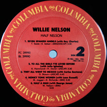Load image into Gallery viewer, Willie Nelson : Half Nelson (LP, Album, Comp)