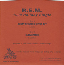 Load image into Gallery viewer, R.E.M. : 1990 Holiday Single (7", Single, Ltd)