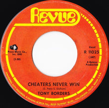 Load image into Gallery viewer, Tony Borders : Cheaters Never Win (7&quot;, Single)