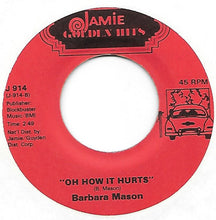 Load image into Gallery viewer, Barbara Mason : Yes I&#39;m Ready / Oh How It Hurts (7&quot;)
