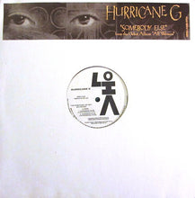 Load image into Gallery viewer, Hurricane G. : Somebody Else (12&quot;, Single, Promo)