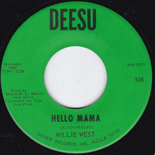 Load image into Gallery viewer, Willie West : Greatest Love / Hello Mama (7&quot;, Single)
