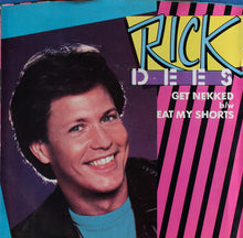Load image into Gallery viewer, Rick Dees : Get Nekked (7&quot;)