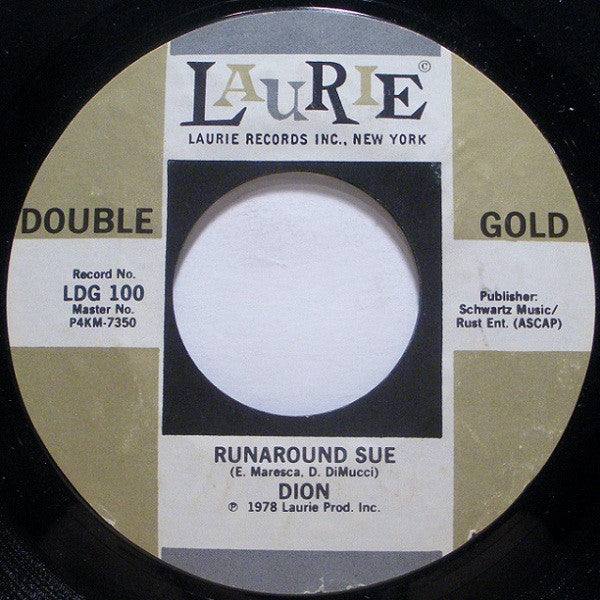 Dion (3) / Dion & The Belmonts : Runaround Sue / I Wonder Why (7
