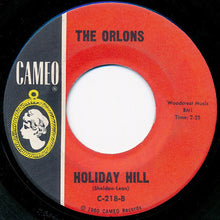 Load image into Gallery viewer, The Orlons : The Wah-Watusi / Holiday Hill (7&quot;)