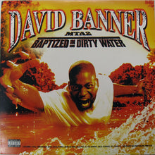 Load image into Gallery viewer, David Banner : MTA2: Baptized In Dirty Water (2xLP, Album)