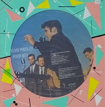 Load image into Gallery viewer, Elvis Presley : Poor Boy (LP, Comp, Pic)