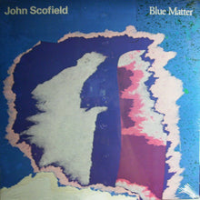 Load image into Gallery viewer, John Scofield : Blue Matter (LP, Album)