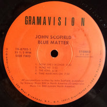 Load image into Gallery viewer, John Scofield : Blue Matter (LP, Album)