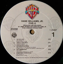 Load image into Gallery viewer, Hank Williams Jr. : Five - O (LP, Album, Spe)
