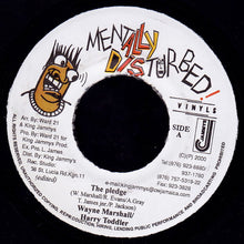 Load image into Gallery viewer, Wayne Marshall / Harry Toddler : The Pledge (7")