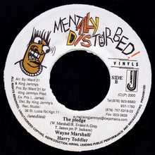 Load image into Gallery viewer, Wayne Marshall / Harry Toddler : The Pledge (7")