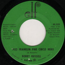 Load image into Gallery viewer, Bobby Russell : 1432 Franklin Pike Circle Hero (7", Single)