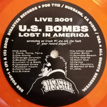 Load image into Gallery viewer, U.S. Bombs : Lost In America / Live 2001 (LP, Album, Ora)