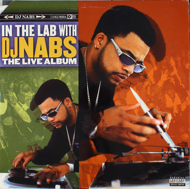 DJ Nabs : In The Lab With DJ Nabs (The Live Album) (2xLP, Album, Mixed)