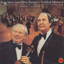 Load image into Gallery viewer, Isaac Stern / Jean-Pierre Rampal, Jerusalem Music Center Chamber Orchestra - Antonio Vivaldi &amp; Georg Philipp Telemann : Isaac Stern / Jean-Pierre Rampal Play Vivaldi &amp; Telemann (Double Concertos In C Minor And D Minor / Suite In A Minor For Flute And Strings) (LP, Album)