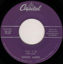Load image into Gallery viewer, Sonny James : Yo-Yo (7")