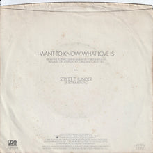 Load image into Gallery viewer, Foreigner : I Want To Know What Love Is (7&quot;, Single, Red)