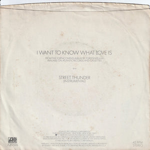 Foreigner : I Want To Know What Love Is (7", Single, Red)