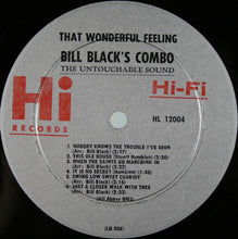 Load image into Gallery viewer, Bill Black&#39;s Combo : That Wonderful Feeling (LP, Album, Mono)