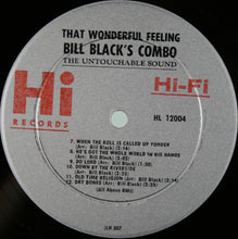 Load image into Gallery viewer, Bill Black&#39;s Combo : That Wonderful Feeling (LP, Album, Mono)