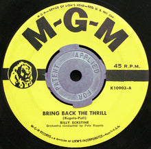 Load image into Gallery viewer, Billy Eckstine : Bring Back The Thrill / I Apologize (7")