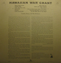 Load image into Gallery viewer, Tommy Dorsey And His Orchestra : Hawaiian War Chant (LP, Album)