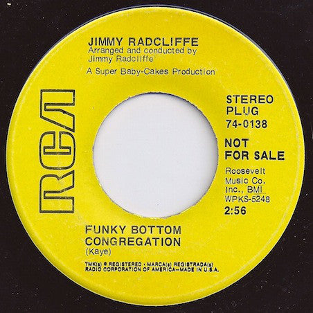 Jimmy Radcliffe : Funky Bottom Congregation / Lay A Little Lovin' On Me (7