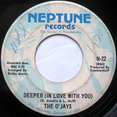 The O'Jays : Deeper (In Love With You) / I've Got The Groove (7