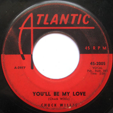 Chuck Willis : You'll Be My Love / Keep A-Driving (7