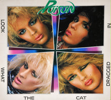 Load image into Gallery viewer, Poison (3) : Look What The Cat Dragged In (LP, Album)