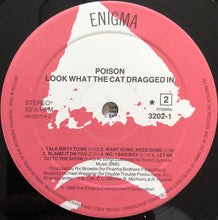 Load image into Gallery viewer, Poison (3) : Look What The Cat Dragged In (LP, Album)
