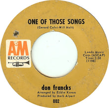 Load image into Gallery viewer, Don Francks : One Of Those Songs (7")