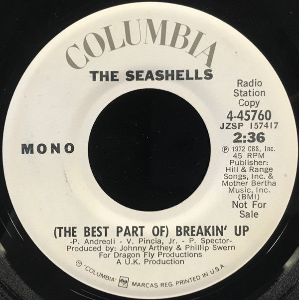 The Seashells : (The Best Part Of) Breakin' Up (7