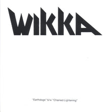 Load image into Gallery viewer, Wikka : Earthdogs B/W Chained Lightening (7")