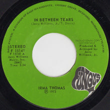 Load image into Gallery viewer, Irma Thomas : In Between Tears (7&quot;, Promo)