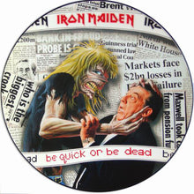 Load image into Gallery viewer, Iron Maiden : Be Quick Or Be Dead (12&quot;, Single, Pic)