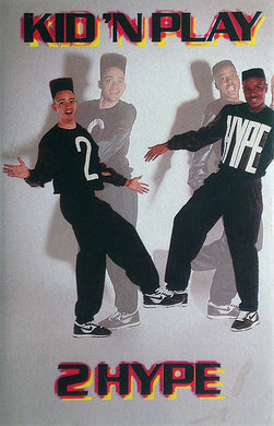 Kid 'N' Play : 2 Hype (Cass, Album, Cle)