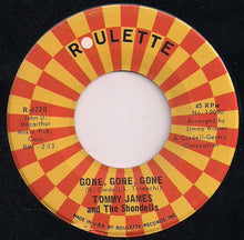 Load image into Gallery viewer, Tommy James &amp; The Shondells : I Think We&#39;re Alone Now (7&quot;, Single, Mono, Ind)