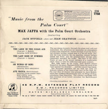Load image into Gallery viewer, Max Jaffa With The Palm Court Orchestra : Music From The Palm Court (7", EP)