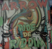 Load image into Gallery viewer, Arrow (2) : Ride De Riddim (LP)