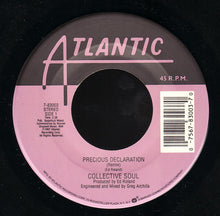 Load image into Gallery viewer, Collective Soul : Precious Declaration (7", Single)