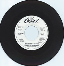Load image into Gallery viewer, House Of Schock : Middle Of Nowhere (7", Single, Promo)