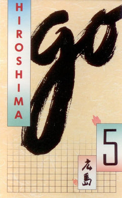 Hiroshima (3) : Go (Cass, Album)