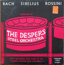 Load image into Gallery viewer, Gay Desperadoes Steel Orchestra : Bach Sibelius Rossini  (LP, Album)