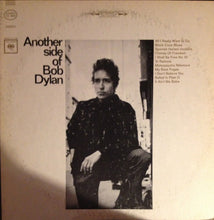 Load image into Gallery viewer, Bob Dylan : Another Side Of Bob Dylan (LP, Album, RE)