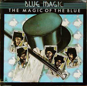 Blue Magic : The Magic Of The Blue (LP, Album, Pre)
