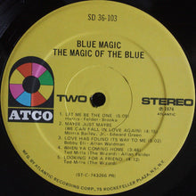Load image into Gallery viewer, Blue Magic : The Magic Of The Blue (LP, Album, Pre)