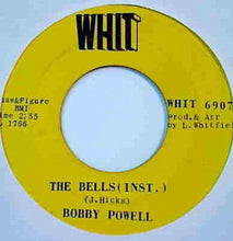 Load image into Gallery viewer, Bobby Powell : The Bells (7&quot;)