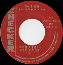 Load image into Gallery viewer, Fontella Bass &amp; Bobby McClure : Don&#39;t Jump / You&#39;ll Miss Me (When I&#39;m Gone) (7&quot;, Single)